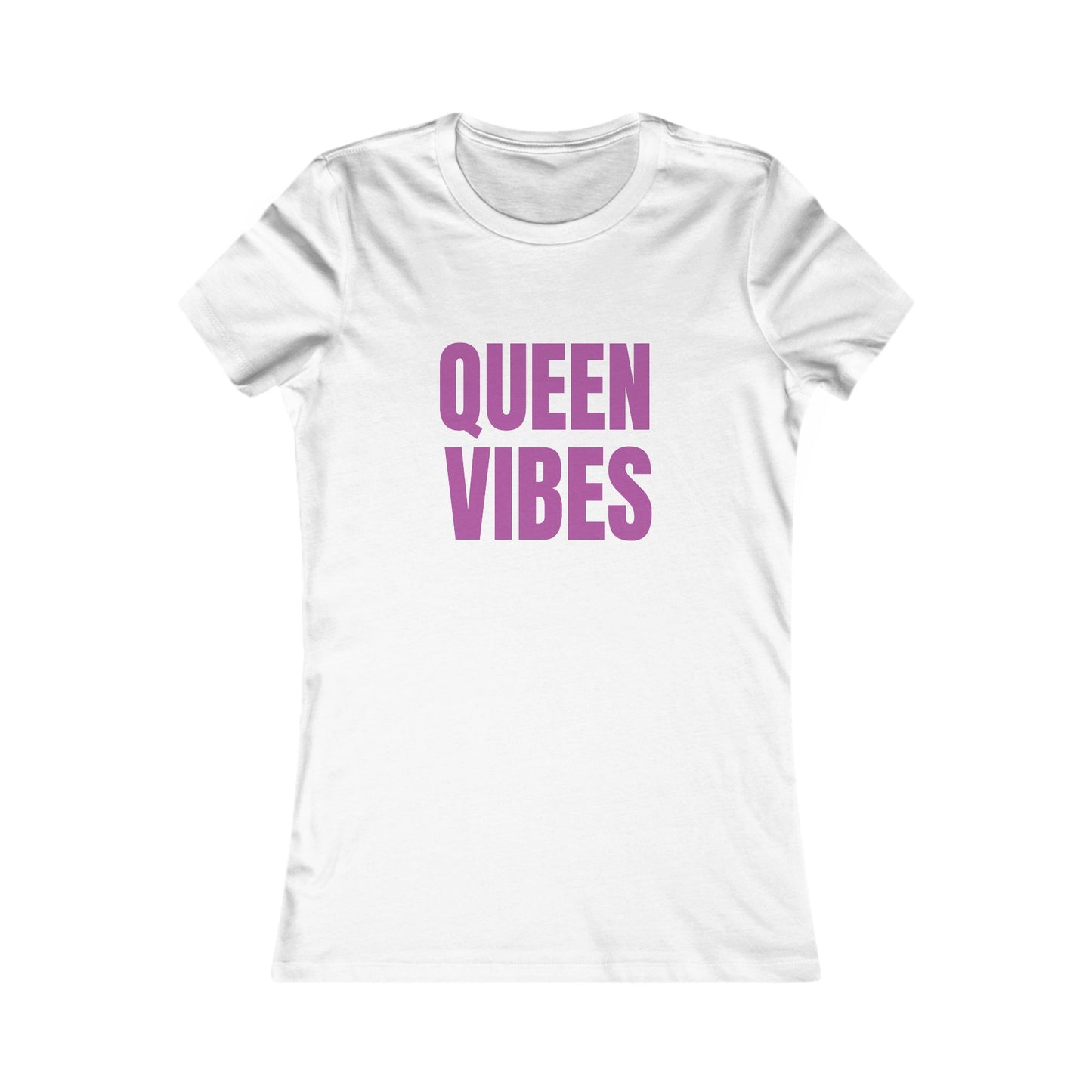 Queen Vibes Women's Favorite Tee