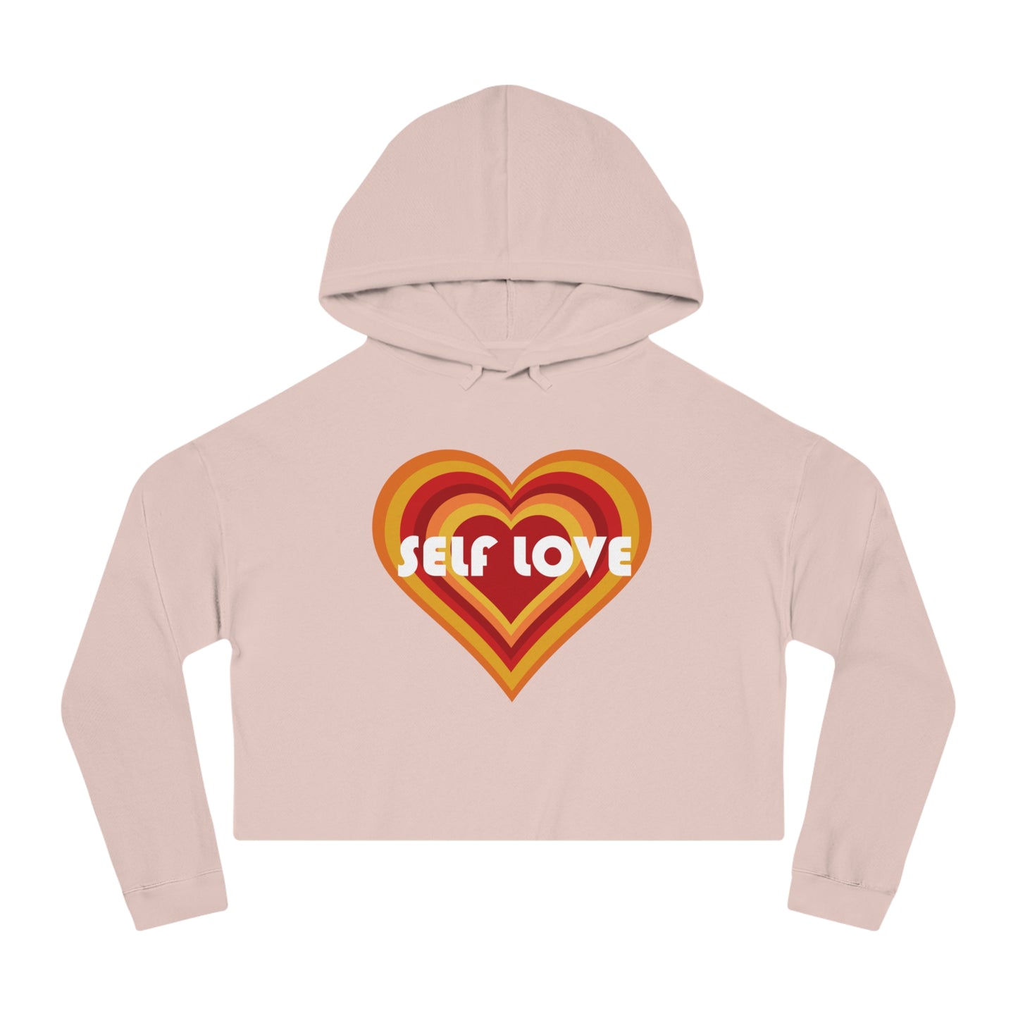 Self Love Cropped Hooded Sweatshirt